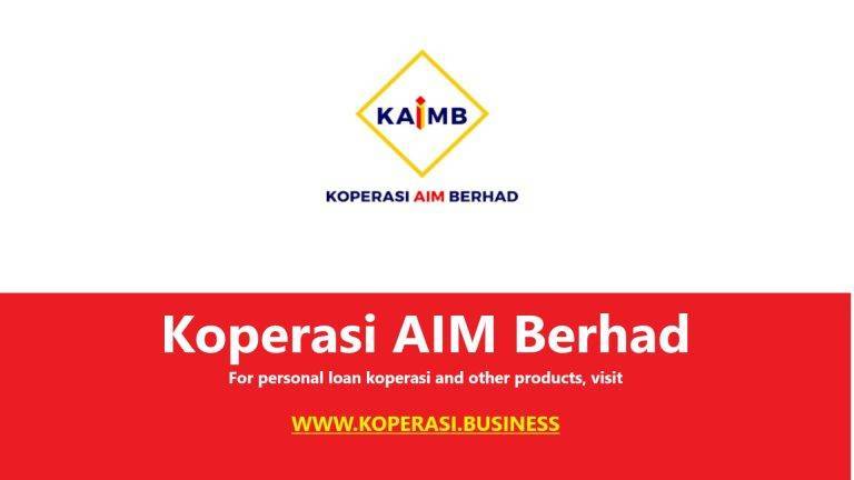 KAIMB - Koperasi AIM Berhad Personal Loan