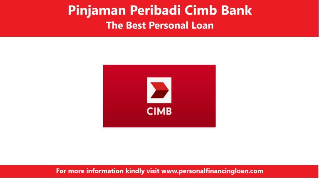 Pinjaman Peribadi Cimb Bank Personal Loan