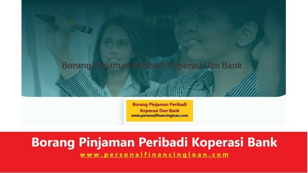 Borang Pinjaman Peribadi Koperasi Bank