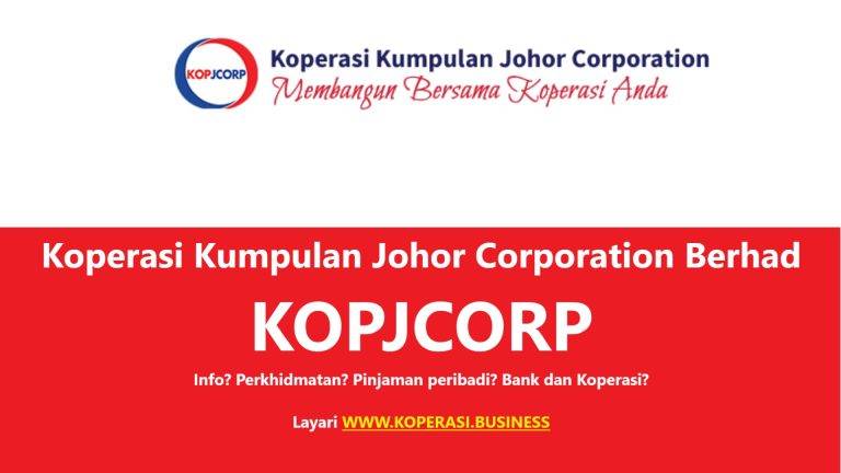 Koperasi Kumpulan Johor Corporation Berhad KOPJCORP