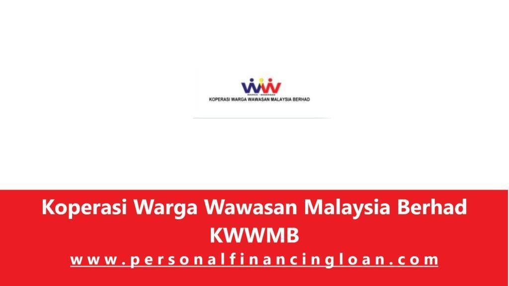 Koperasi Warga Wawasan Malaysia Berhad KWWMB