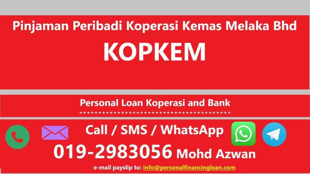 Pinjaman Peribadi Koperasi Kemas Melaka Bhd KOPKEM