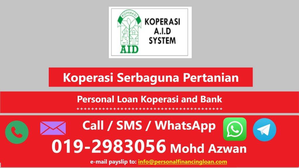 Pinjaman Peribadi Koperasi Serbaguna Pertanian - Koperasi AID Personal Loan