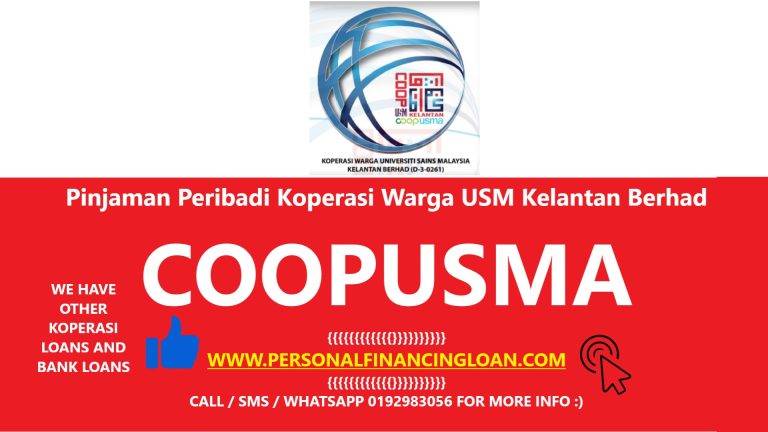 Pinjaman Peribadi Koperasi Warga USM Kelantan Berhad COOPUSMA