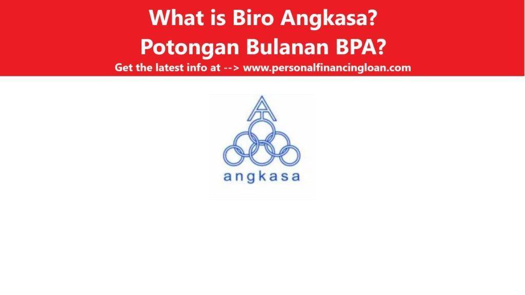 Pinjaman Peribadi​ Biro Angkasa BPA Loan