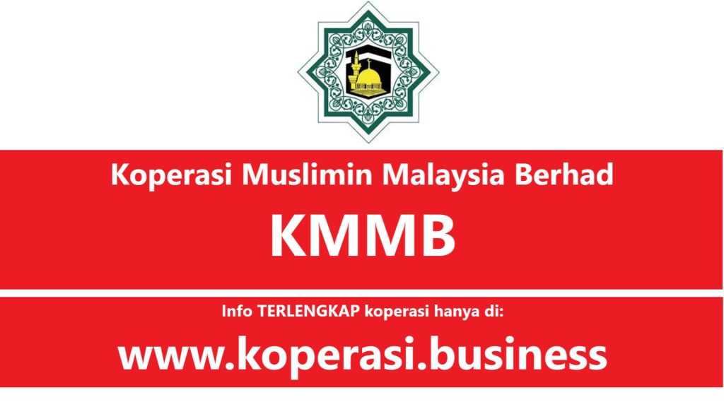 Koperasi Muslimin Malaysia Berhad KMMB