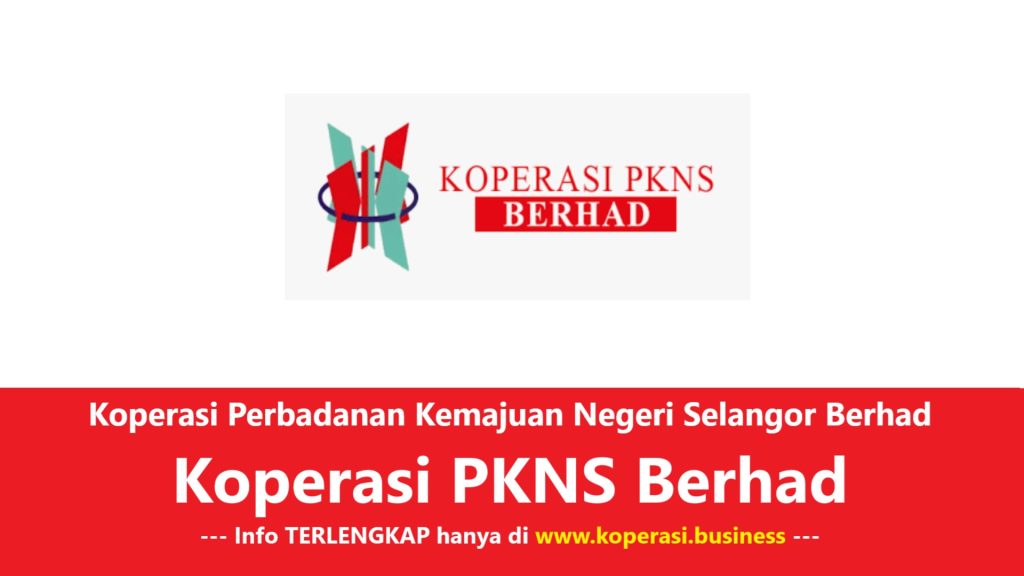 Koperasi Perbadanan Kemajuan Negeri Selangor Berhad (Koperasi PKNS Berhad)