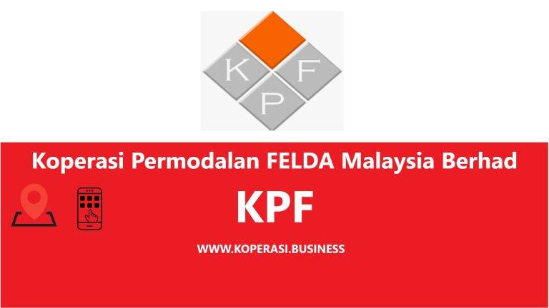 Koperasi Permodalan FELDA Malaysia Berhad KPF
