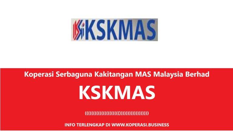 Koperasi Serbaguna Kakitangan MAS Malaysia Berhad KSKMAS