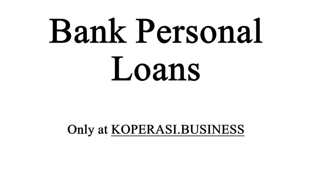Bank Personal Loans