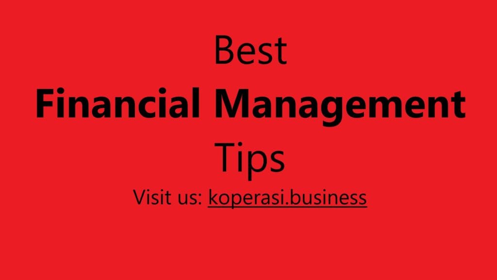 Best Financial Management Tips